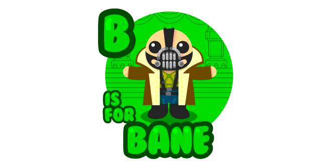 Graphic for b-is-for-bane