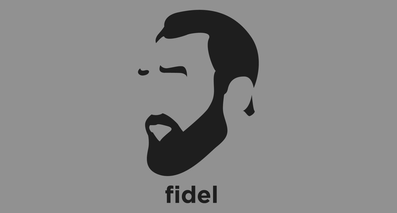 Fidel Castro: Cuban communist revolutionary and politician who was Prime Minister of Cuba, and then President of
