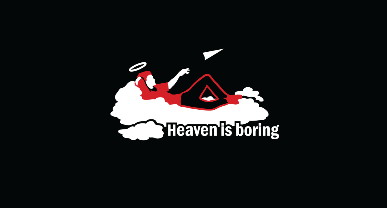 A lounging haloed figure slacking away up in heaven lazily tossing a paper airplane. I heard a lot about Heaven back when I went to Sunday school, and the one thing that always stuck with me was just how bloody dull it sounded. No boobs or violent video games? Ugh
