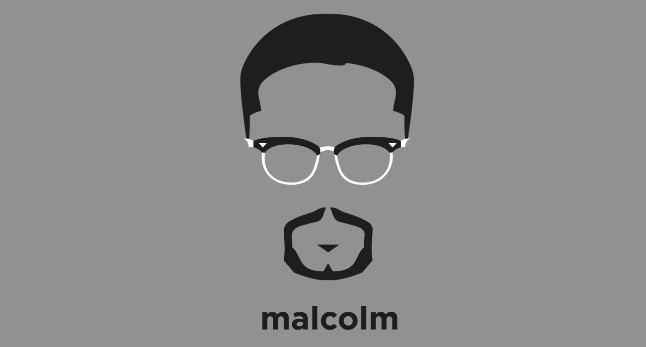 Malcolm X: controversial civil rights activist best known for his time spent as a vocal spokesman for the Nation of Islam, during which he forcefully called attention to white America's crimes against African Americans.